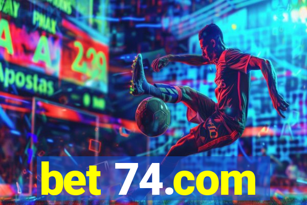 bet 74.com